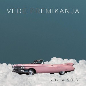 Vede premikanja by Koala Voice