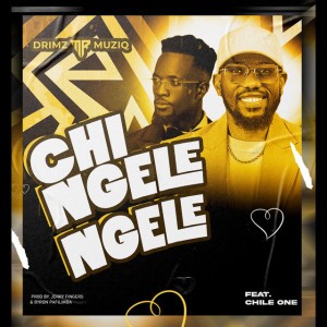 Chingelengele (feat. Chile One)