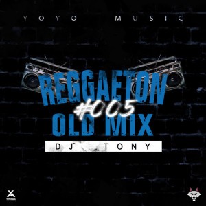 Reggaeton Old Mix #005