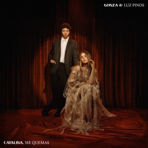 CATALINA, ME QUEMAS