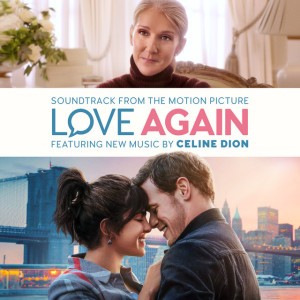 Love Again - from the Motion Picture Soundtrack