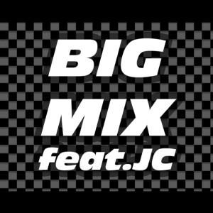 Big Mix
