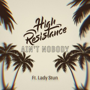 Ain't Nobody