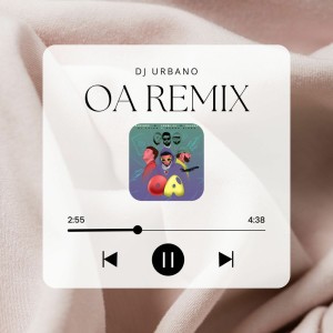 OA (Remix)