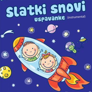 Slatki Snovi - Instrumental
