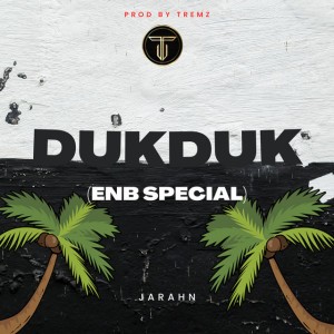 Dukduk (Enb Special)