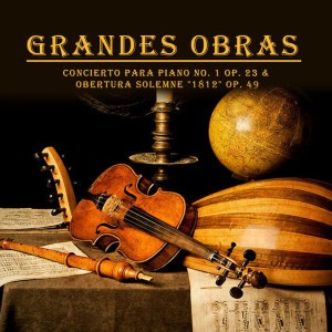 Piano Concerto No. 1 in B-Flat Major, Op. 23: I. Andante non troppo e molto maestoso