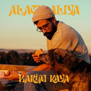 Alach Aliya by Kariim Kaya