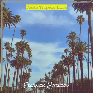 Fiesta Tropical India