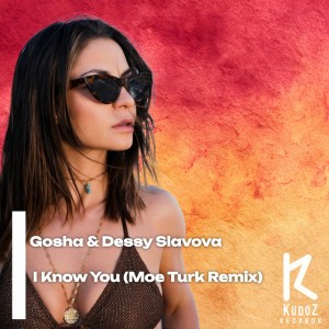 I Know You - Moe Turk Remix