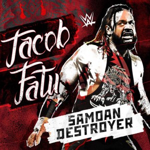 WWE: Samoan Destroyer (Jacob Fatu)