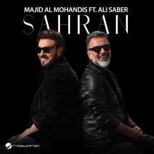 Sahran (feat. Ali Saber) by Majid Al Mohandis