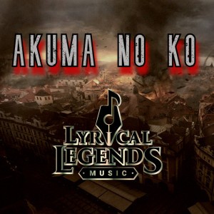 Akuma no ko / Child of evil