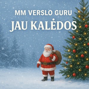 MM Verslo Guru - Jau Kalėdos