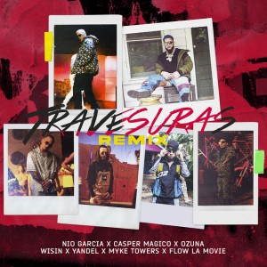 Travesuras (feat. Wisin & Yandel, Myke Towers & Flow La Movie) [Remix]