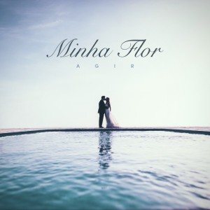 Minha Flor