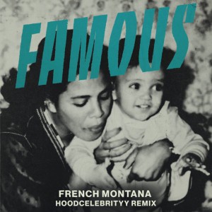 Famous [Remix]