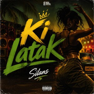 Ki Latak (feat. Silans)