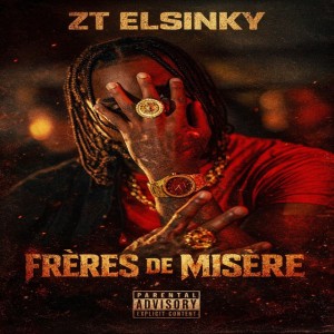 FRÈRES DE MISÈRE by ZT Elsinky