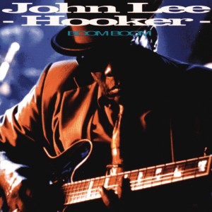 Boom Boom by John Lee Hooker & Jimmie Vaughan