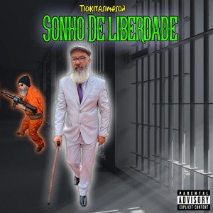 Sonho de Liberdade