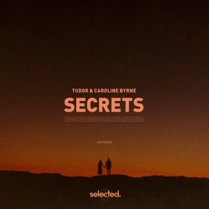 Secrets - Extended by Tudor & Caroline Byrne