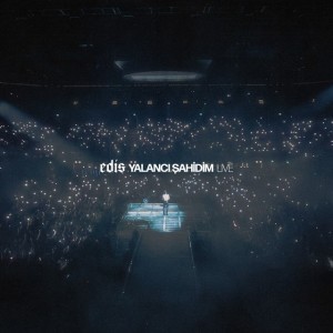 Yalancı Şahidim (Live)