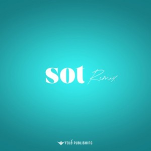 Sot (Remix)