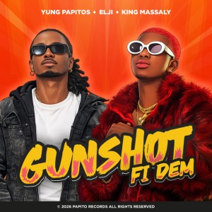 Gunshot fi dem