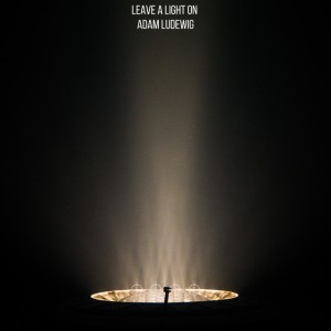 Leave A Light On