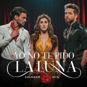Yo No Te Pido la Luna