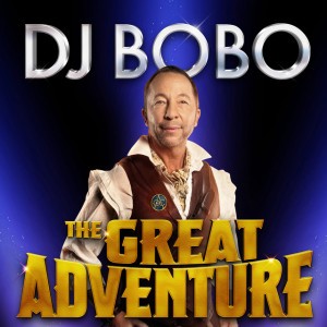 The Great Adventure by DJ BoBo