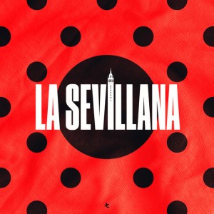 LA SEVILLANA