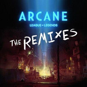 Goodbye (from the series Arcane League of Legends) - Akini Jing x ZOHAN Remix