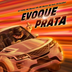 Evoque Prata - REMIX DJ TOPO