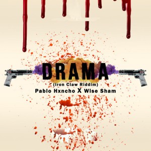 Drama - Iron Claw Riddim
