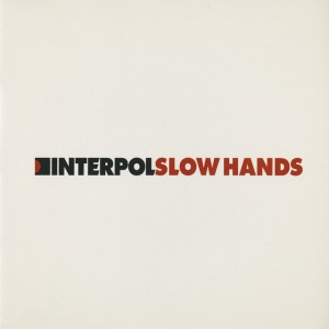 Slow Hands