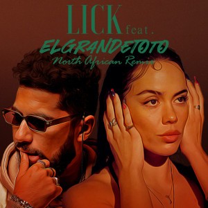 Lick (North African Remix)