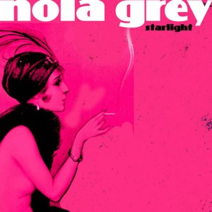 Starlight (club version, from the Nola Grey Project)