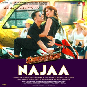Najaa (From "Sooryavanshi") by Tanishk Bagchi & Pav Dharia & Nikhita Gandhi