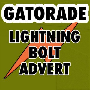 Gatorade TV Advert (Lightning Bolt Version)