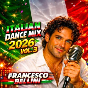 Italian Dance Mix (2026 Vol. 3)