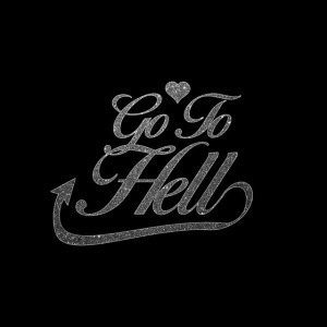 Go To Hell - Sped Up