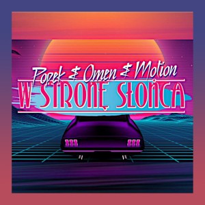 W stronÄ™ sÅ‚oÅ„ca - Radio Edit