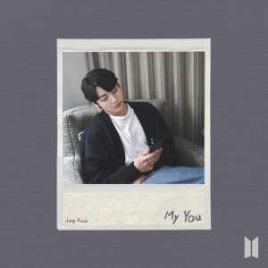 My You by Jung Kook of BTS