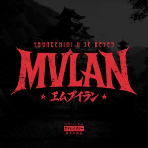 MVLAN by YOVNGCHIMI & JC Reyes